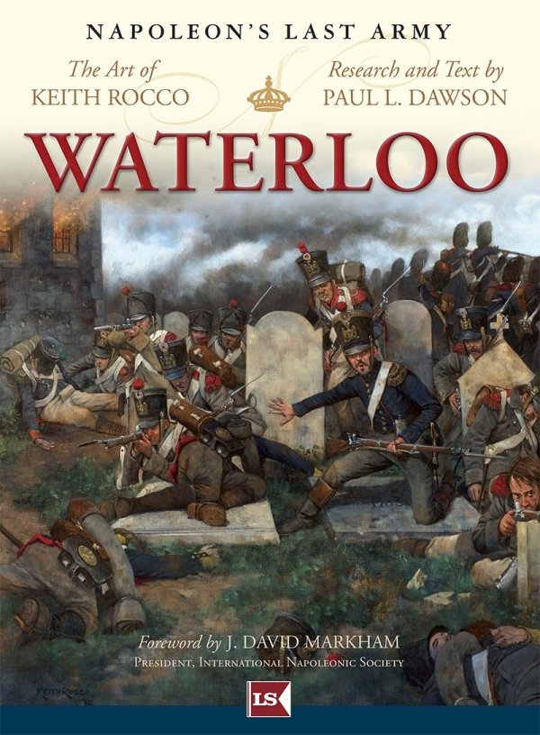 Waterloo: Napoleon's Last Army