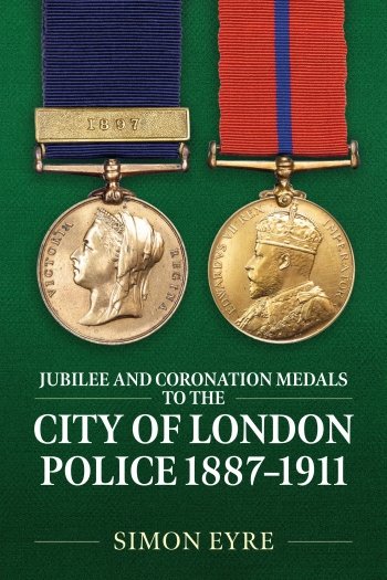 Jubilee and Coronation Medals to the City of London Police 1887-1911