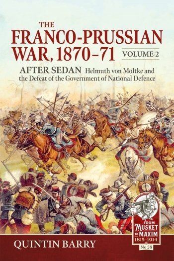 The Franco-Prussian War 1870-71 Volume 2