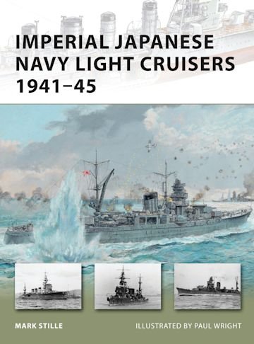 NEW VANGUARD 187 Imperial Japanese Navy Light Cruisers 1941–45