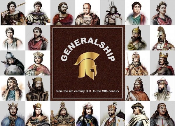 Generalship: From the 4th Century B.C. to the 19th Century