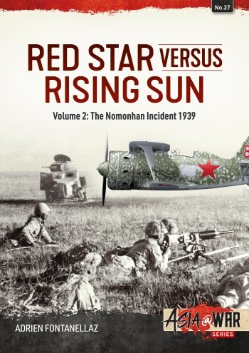 Red Star versus Rising Sun Vol. 2: The Nomonhan Incident, 1939