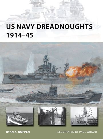 NEW VANGUARD 208 US Navy Dreadnoughts 1914–45