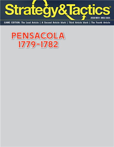 Strategy &amp; Tactics #358 Pensacola 1779-82