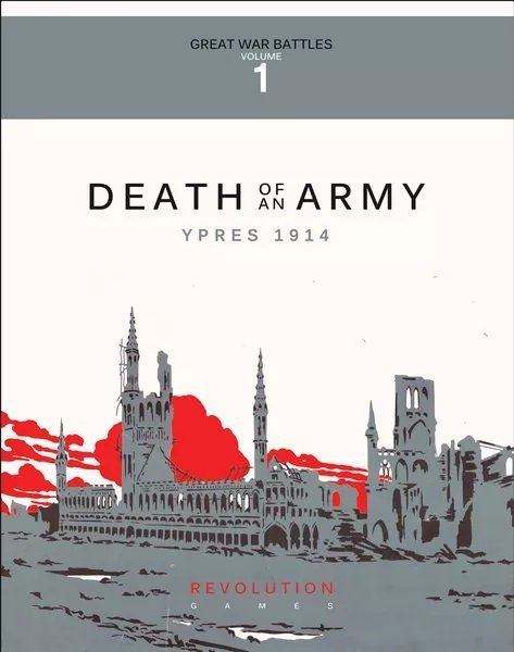 Death of an Army: First Battle of Ypres, 1914 (ziplock)