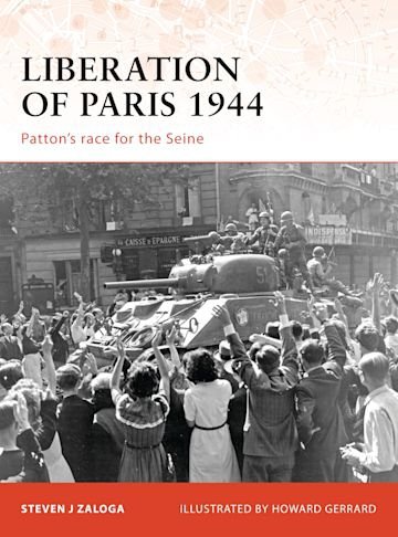 CAMPAIGN 194 Liberation of Paris 1944