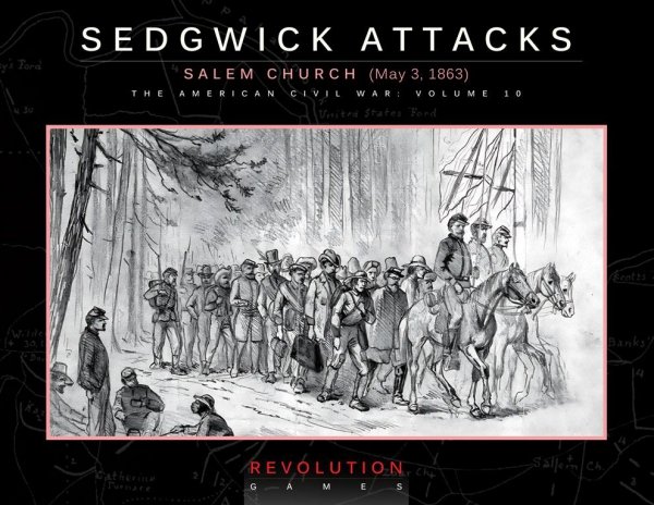 Sedgwick Attacks: Salem Church (May 3, 1863) (boxed)