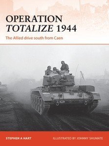 CAMPAIGN 294 Operation Totalize 1944