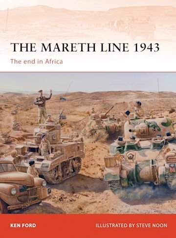 CAMPAIGN 250 The Mareth Line 1943