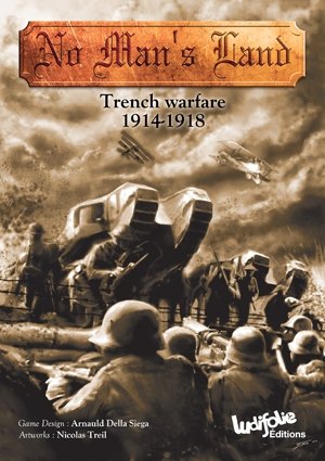 No Man's Land: Trench Warfare 1914-1918