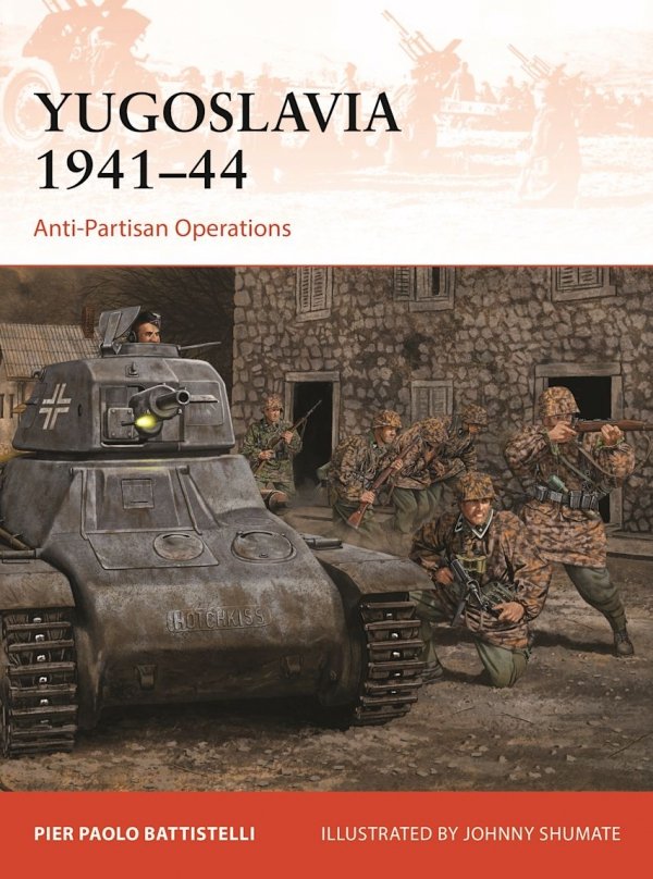 CAMPAIGN 418 Yugoslavia 1941–44