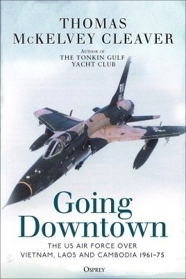 Going Downtown (General Military) Hardback