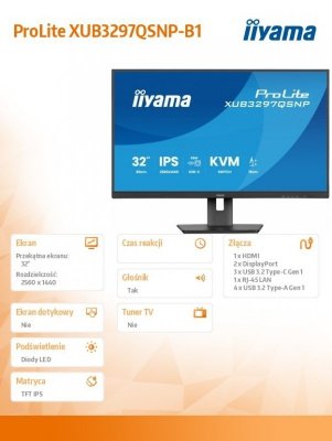 IIYAMA Monitor komputerowy  32 cale XUB3297QSNP-B1 IPS,QHD,USB-C DOCK (95W), USB HUB 4x, KVM,  RJ45, GW 5 LAT