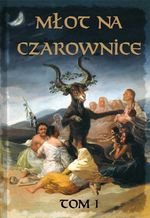 Młot na czarownice. TOM I- język współczesny