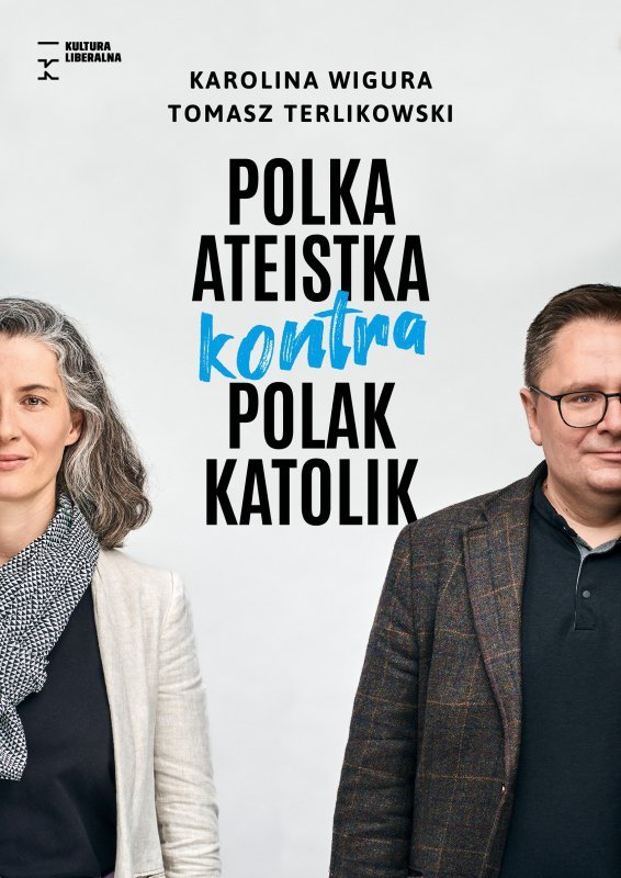 Polska ateistka kontra Polak katolik