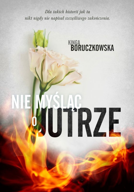 Nie myśląc o jutrze wyd. kieszonkowe