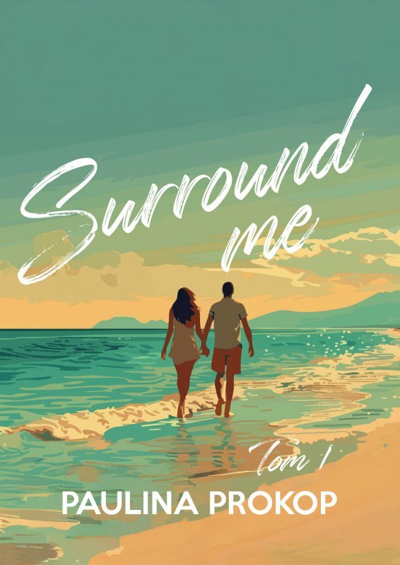 Surround me. Tom 1