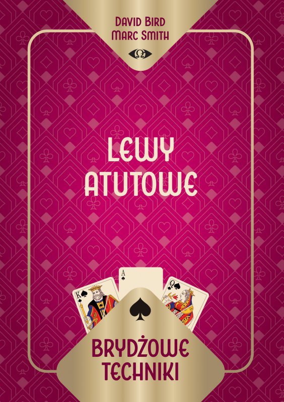 Brydżowe techniki. Lewy atutowe