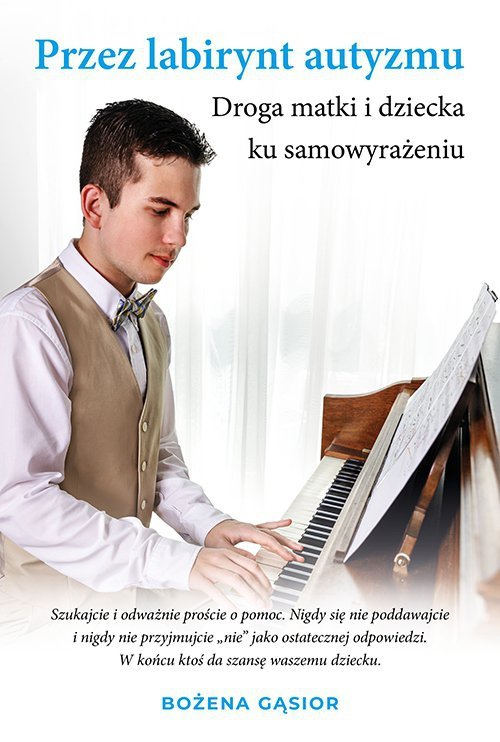 Przez labirynt autyzmu