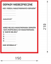 Etykieta odpady niebezpieczne 15/21cm