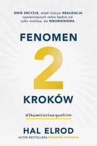 Fenomen 2 kroków.Dwie decyzje dzięki którym...