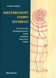 KSIĄŻKA Niestabilność stawu szyjnego Dr Bodo Kuklinski (415 str.)