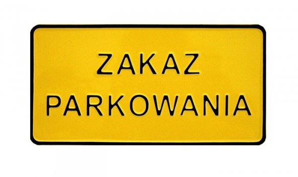 TABLICA 15*29CM ZAKAZ PARKOWANIA (1 SZT)