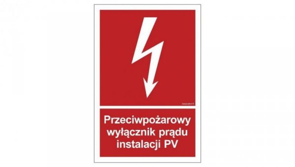 ZNAK - BC145 Przeciwpożarowy wyłącznik prądu instalacji PV 50 x 74 cm KN - Folia podłogowa