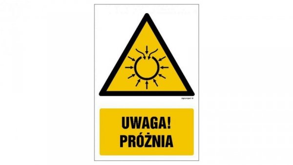 ZNAK - GF058 Uwaga próżnia 10 x 15 cm FS - Folia samoprzylepna foto.