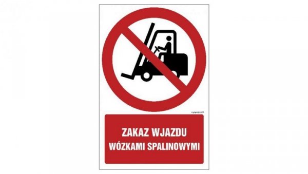 ZNAK - GC006 Zakaz wjazdu wózkami spalinowymi 10 x 15 cm TS - Płyta TD foto.