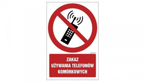 ZNAK - GC030 Zakaz używania telefonów komórkowych 10 x 15 cm PN - Płyta 1mm
