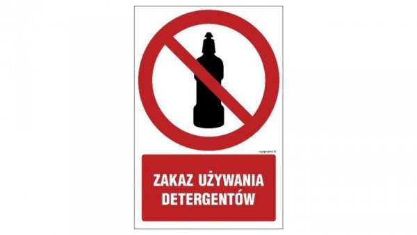 ZNAK - GC041 Zakaz używania detergentów 10 x 15 cm TS - Płyta TD foto.