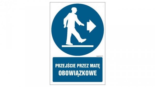 ZNAK - GL033 Przejście przez matę obowiązkowe 10 x 15 cm FS - Folia samoprzylepna foto.