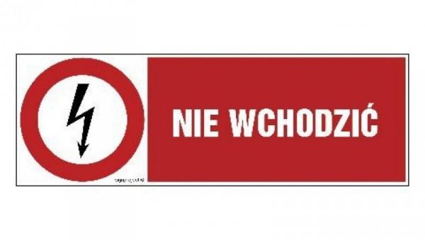 ZNAK - HD005 Nie wchodzić 30 x 10 cm FN - Folia samoprzylepna