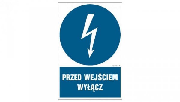 ZNAK - HE003 Przed wejściem wyłącz - arkusz 9 naklejek 5 x 7,5 cm FN - Folia samoprzylepna