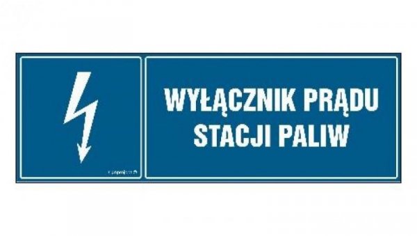 ZNAK - HH020 Wyłącznik prądu stacji paliw 45 x 15 cm FN - Folia samoprzylepna
