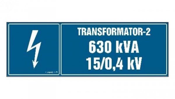ZNAK - HI004 Transformator-1 1000kVA 15/0.5 kV 30 x 10 cm PN - Płyta 1mm