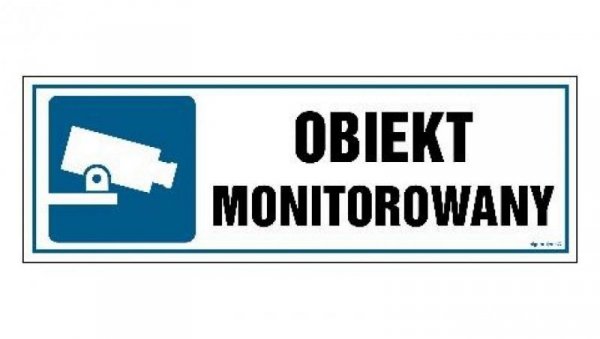 ZNAK - NC023 Obiekt monitorowany 30 x 10 cm PN - Płyta 1mm