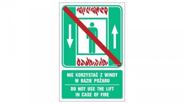 ZNAK - AC070 Nie korzystać z windy w razie pożaru / Do not use the lift in case of fire 10 x 15 cm FS - Folia samoprzylepna foto