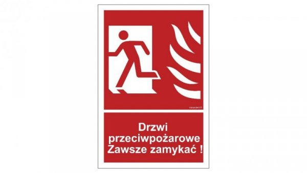 ZNAK - BC055 Drzwi przeciwpożarowe. Zawsze zamykać! lewostronne 15 x 22,2 cm PN - Płyta 1mm