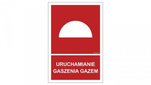 ZNAK - BC062 Uruchamianie gaszenia gazem 15 x 22,2 cm FN - Folia samoprzylepna