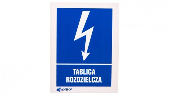 Samoprzylepna tabliczka ostrzegawcza /TABLICA ROZDZIELCZA 52X74/ 15EIA/Q1/F