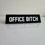 Tabliczka - Office Bitch / Queen of doing nothing 