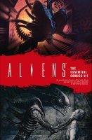 ALIENS THE ESSENTIAL COMICS VOL 01 SC (SUPERCENA przelicznik 2.90) ALIENS THE ESSENTIAL COMICS VOL 01 SC (SUPERCENA przelicznik 2.90)