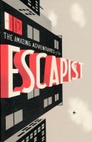 AMAZING ADVENTURES OF THE ESCAPIST VOL 01 SC AMAZING ADVENTURES OF THE ESCAPIST VOL 01 SC