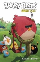 ANGRY BIRDS GAME PLAY HC ** ANGRY BIRDS GAME PLAY HC **