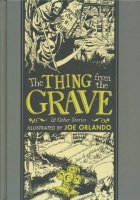 EC LIBRARY THE THING FROM THE GRAVE HC ** EC LIBRARY THE THING FROM THE GRAVE HC **