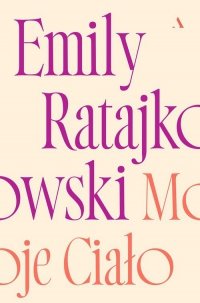 Moje ciało 