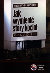 Jak wymienić stary kocioł Poradnik