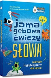 Jama gębowa ćwiczy słowa